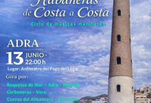 Photo of Adra acoge el concierto ‘Habaneras de Costa a Costa’ con entrada gratuita
